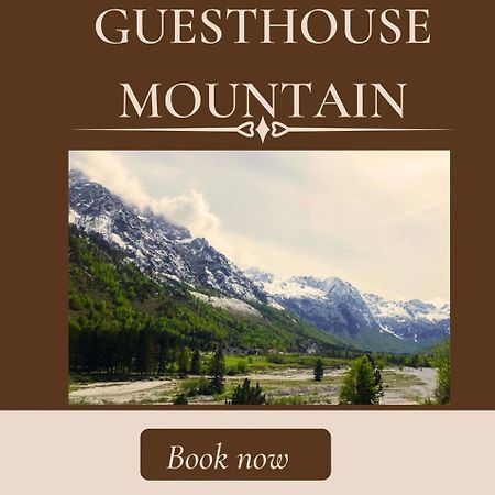Guesthouse Mountain Valbone Eksteriør bilde