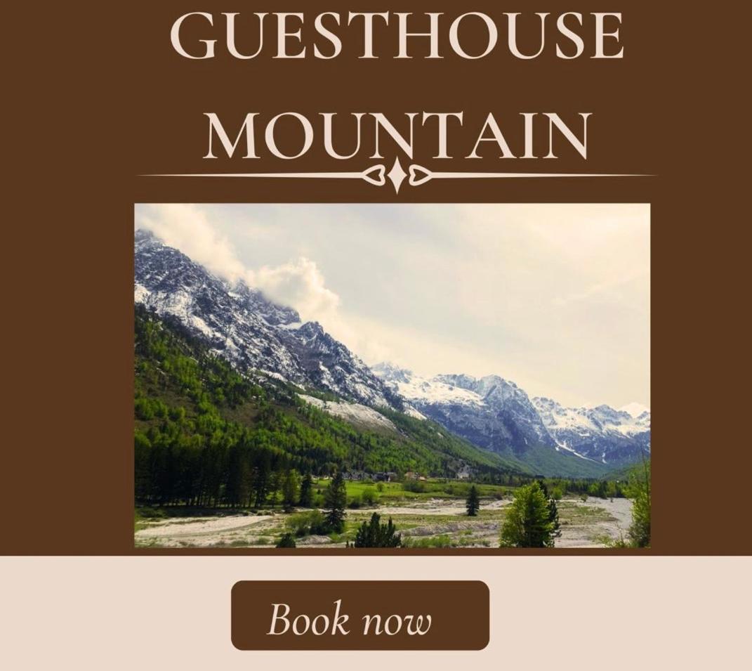 Guesthouse Mountain Valbone Eksteriør bilde